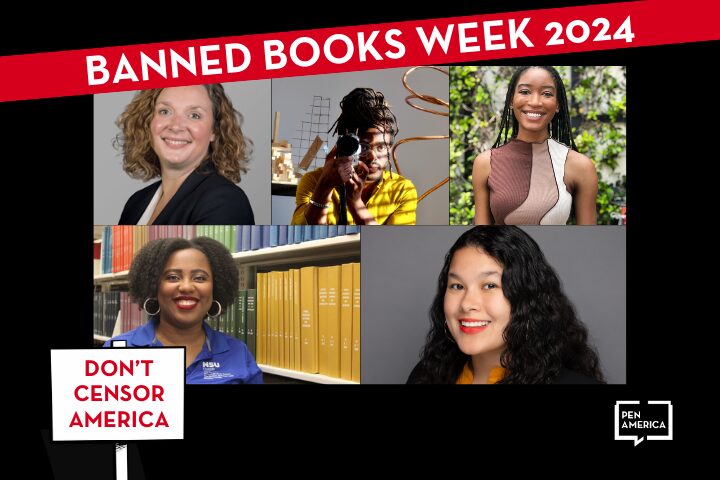 A collage for Banned Books Week 2024 shows headshots of five diverse women. The top left has a red banner reading Banned Books Week 2024. At bottom left, a PEN America logo says, Dont Censor America.