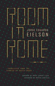 Book cover for Room in Rome by Jorge Eduardo Eielson, with geometric, gold typography on a black background featuring a subtle dotted pattern. A striking addition to any poetry reading list, with a subtitle noting translation by David Shook.