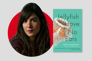 Adèle Rosenfeld | The PEN Ten Interview