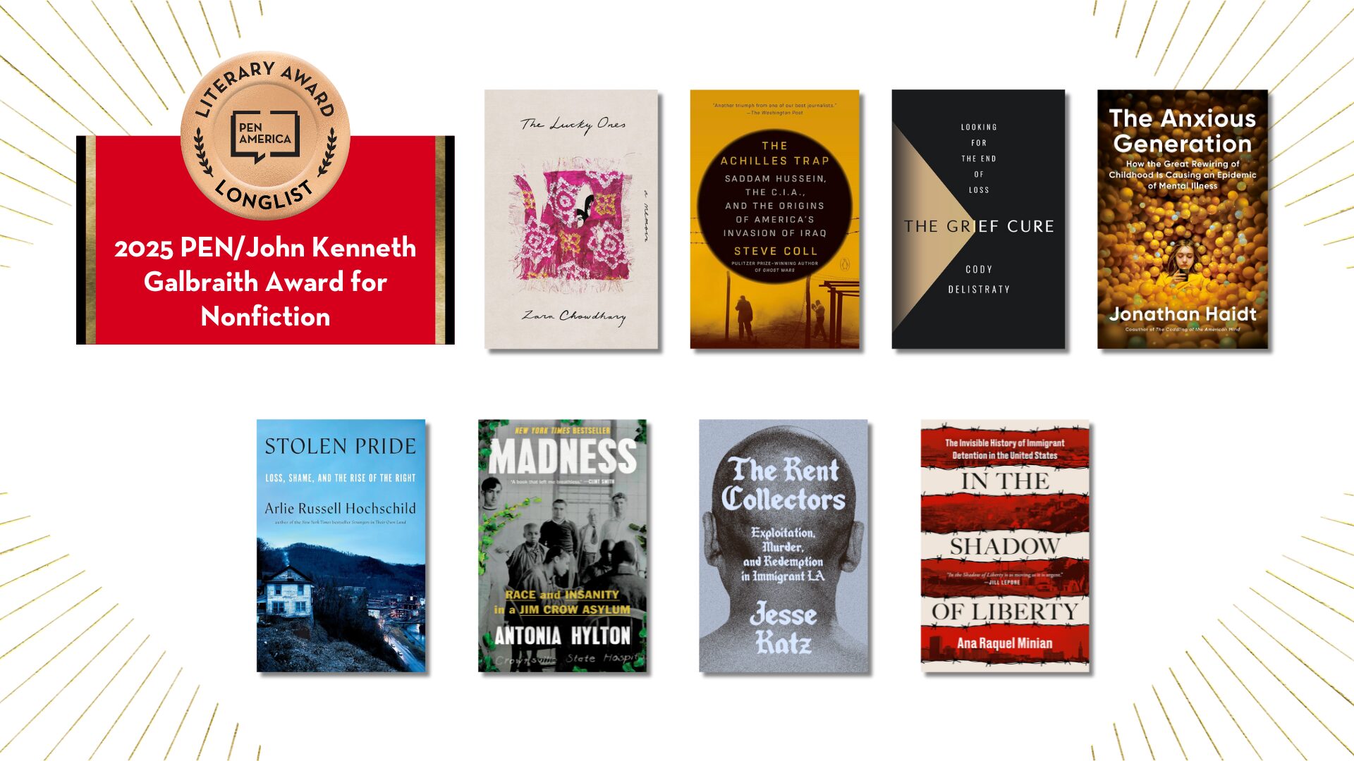 Image of the longlist for the 2025 PEN/John Kenneth Galbraith Award for Nonfiction. It features eight book covers, each with different designs and colors, arranged in two rows. A seal indicates the award name and year.
