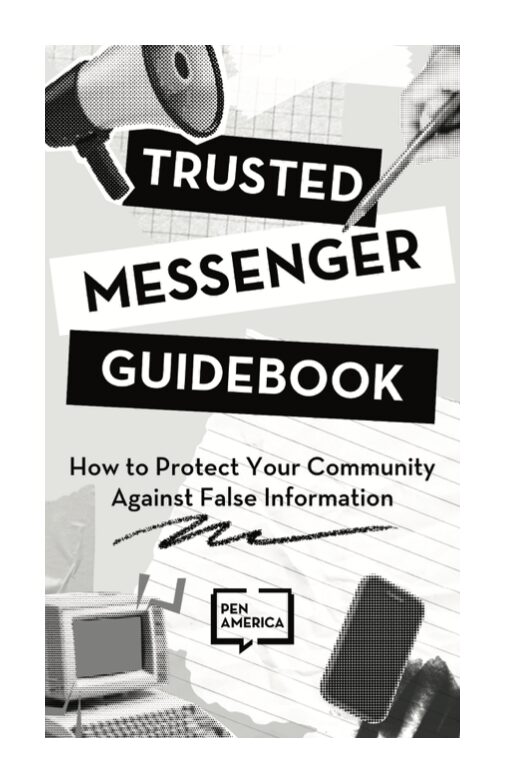 Cover of Trusted Messenger Guidebook showing a megaphone, phone, and paper. Text reads, How to Protect Your Community Against False Information, with the Pen America logo at the bottom. Monochrome design.