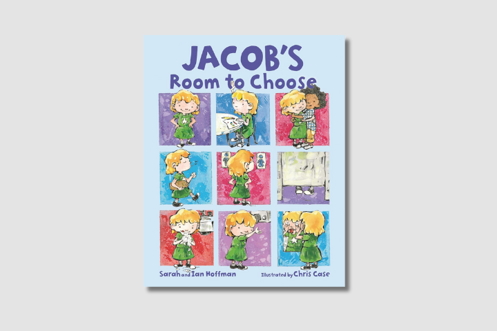 The cover of the book Jacob’s Room to Choose shows nine colorful illustrations of a child with short blond hair and another with darker hair. The title is in bold blue letters at the top. Authors and illustrator are credited below.