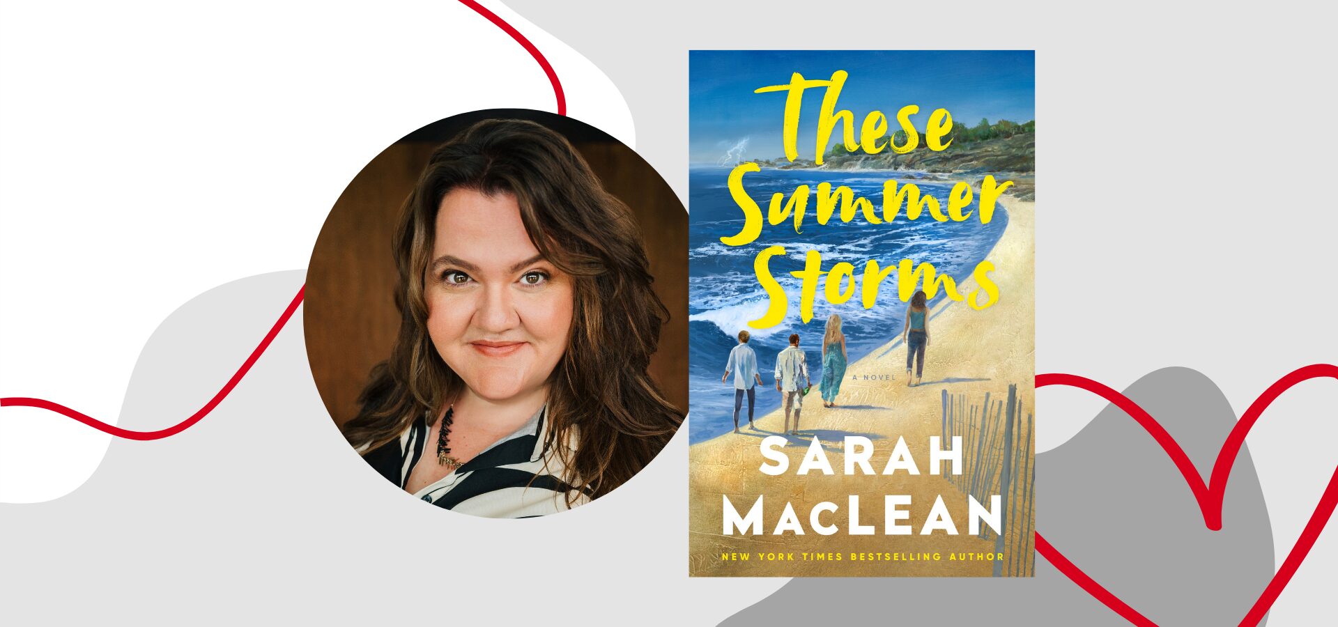 A headshot of a woman with long brown hair next to the book cover for These Summer Storms by Sarah MacLean. The cover features a beach scene with three people walking along the shore.