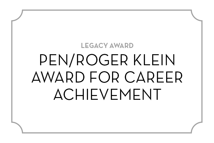 A white plaque with gray borders displaying the text: LEGACY AWARD PEN/ROGER KLEIN AWARD FOR CAREER ACHIEVEMENT in bold, black letters.