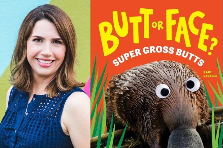 A smiling woman with brown hair stands next to the cover of a book titled Butt or Face? Super Gross Butts by Kari Lavelle, featuring a platypus with googly eyes on an orange background.