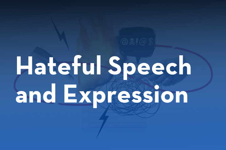 White text reading Hateful Speech and Expression over a blue background with abstract images of a flame, speech bubble with symbols, tangled lines, microphones, and lightning bolts.