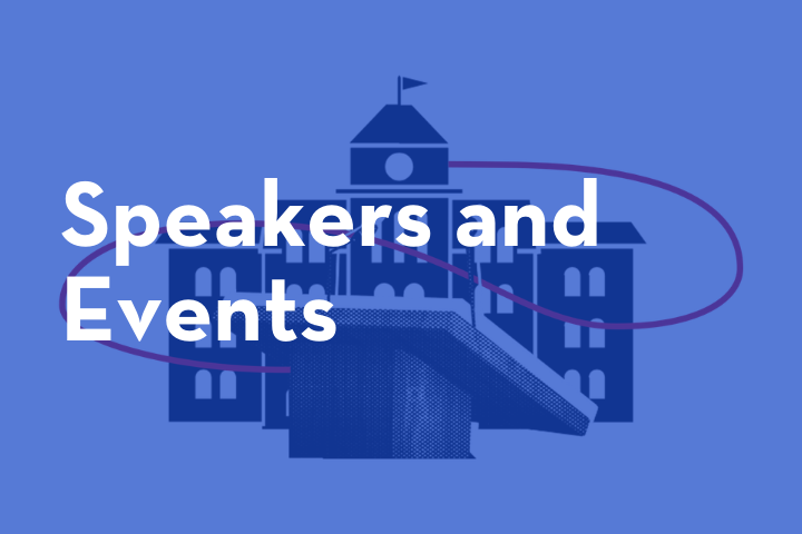 Illustration of a podium in front of a building with a clock and flag. The words Speakers and Events appear in bold white text over a blue background.