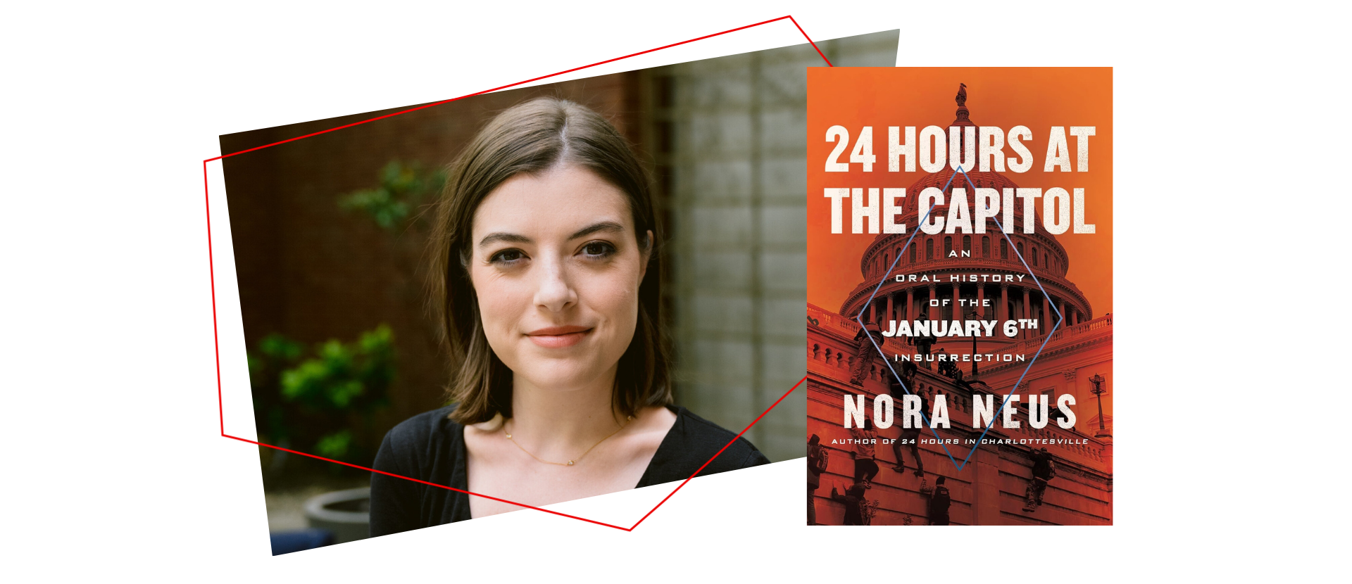 A woman with shoulder-length brown hair and light makeup is smiling softly. Next to her is the book cover for 24 Hours at the Capitol by Nora Neus, featuring an image of the Capitol dome and bold orange text.