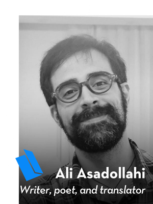 Black-and-white portrait of a smiling man with glasses and a beard. Text reads: 2026 PEN/BARBEY FREEDOM TO WRITE AWARD HONOREE. Ali Asadollahi, Writer, poet, and translator. A blue book icon is also present.