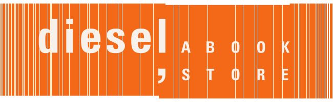 Orange rectangular logo with white vertical barcode lines. Large white text on the left reads diesel, and on the right, smaller text reads A BOOK STORE stacked vertically.