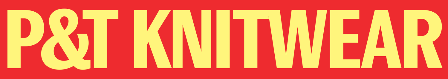 Yellow text reading “P&T KNITWEAR” in bold, uppercase letters on a bright red background.