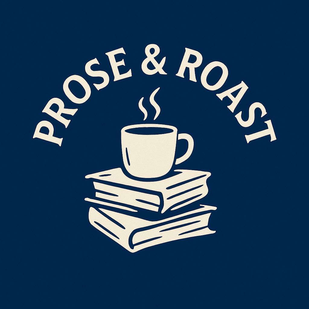 A graphic featuring the words PROSE & ROAST above a steaming coffee cup atop two stacked books, all in cream on a dark blue background—perfect for showcasing literary festival sponsors.